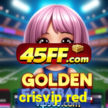 crisvip red